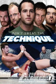 Póster de PWG: Don't Sweat The Technique