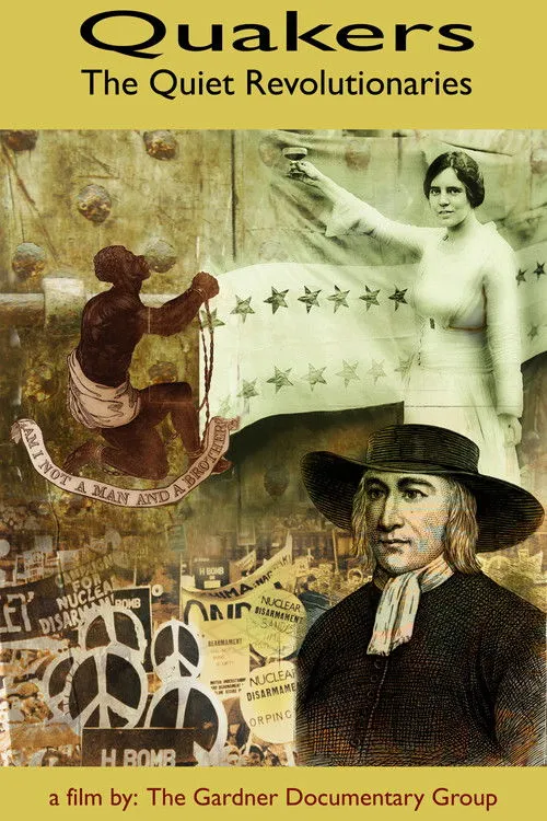 Póster de Quakers: The Quiet Revolutionaries