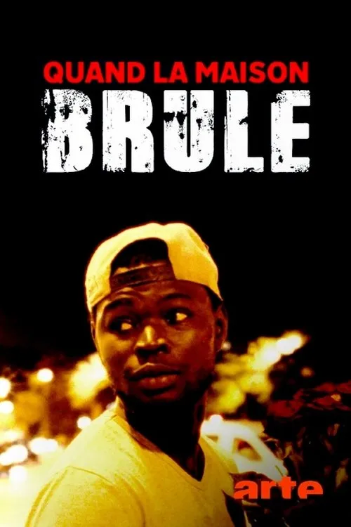 Póster de Quand la maison brûle