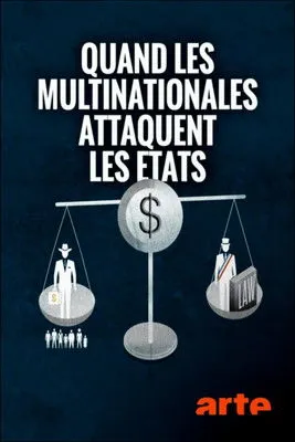 Póster de Quand les multinationales attaquent les États