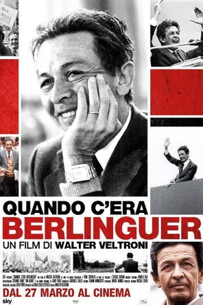 Enrico Berlinguer interpreta a en Quando c'era Berlinguer