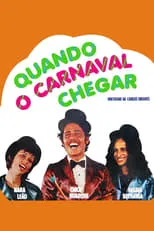 Póster de la película Quando o Carnaval Chegar