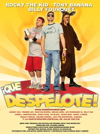 Póster de ¡Qué Despelote! La Película
