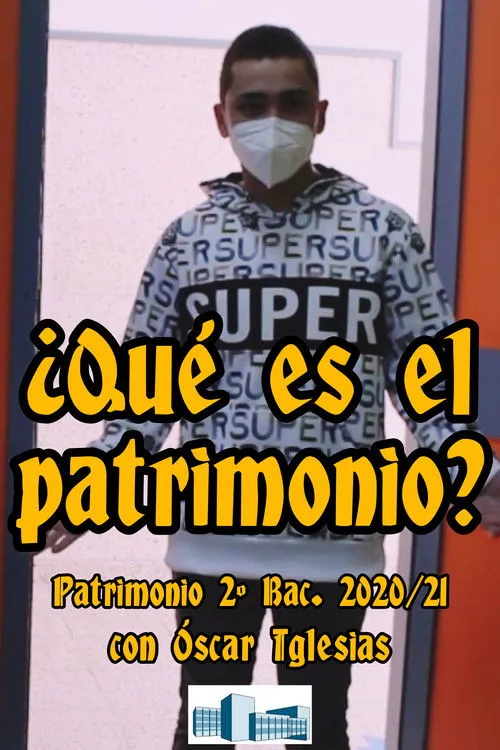 Póster de la película ¿Qué es el patrimonio?