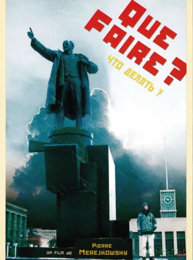 Póster de Que faire ?