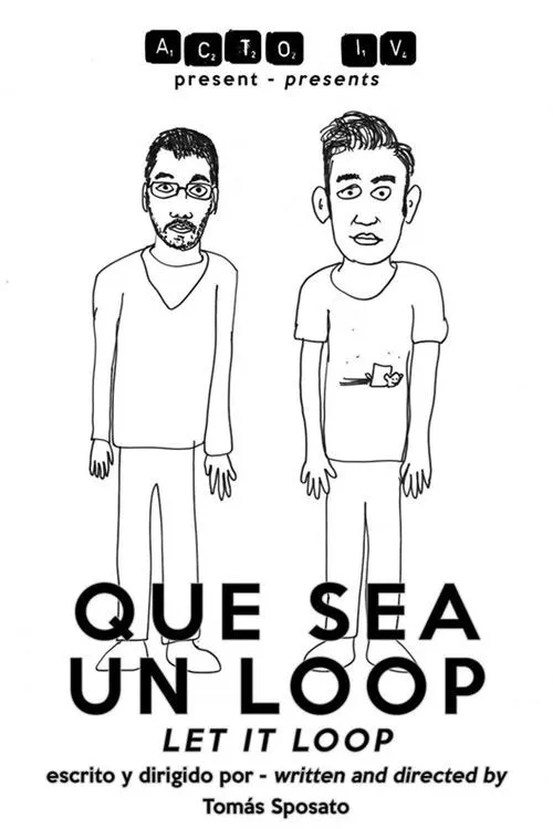 Julián Doregger interpreta a  en Que sea un loop