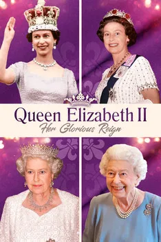 Póster de Queen Elizabeth II: Her Glorious Reign