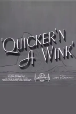 Póster de la película Quicker'n a Wink