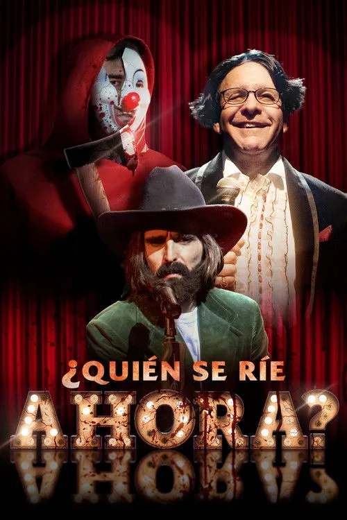 Póster de ¿Quien se ríe ahora?