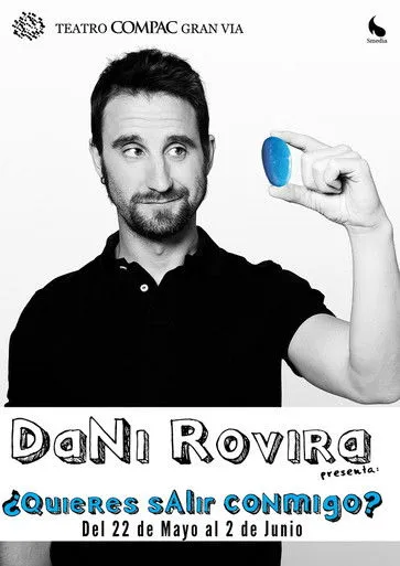 Dani Rovira interpreta a Dani Rovira en ¿Quieres salir conmigo?
