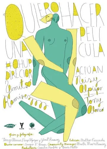 Neisy Alpizar interpreta a en Quiero hacer una película