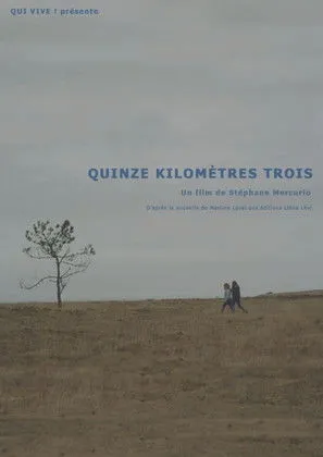 Póster de la película Quinze kilomètres trois