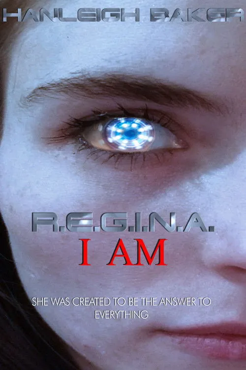 Póster de R.E.G.I.N.A. I Am