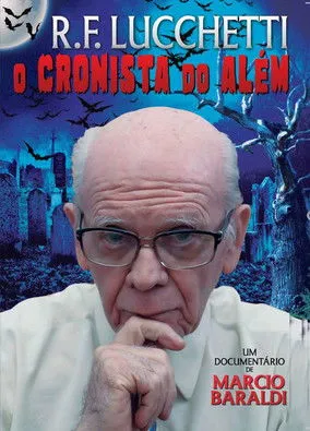 Póster de R.F. Lucchetti: O Cronista do Além