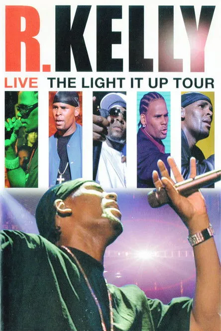 Póster de R. Kelly: Live - The Light It Up Tour