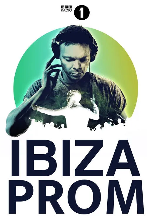 Póster de Radio 1: BBC Ibiza Prom