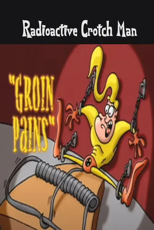 Keith Alcorn interpreta a  en Radioactive Crotch Man in: Groin Pains