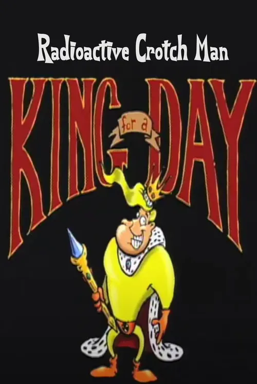 Brian Capshaw interpreta a  en Radioactive Crotch Man in: King for a Day