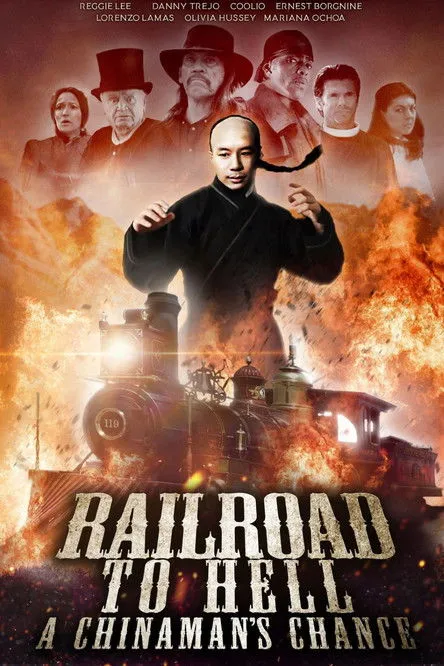 Póster de Railroad to Hell: A Chinaman's Chance