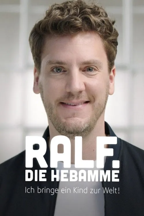 Ralf Herrmann interpreta a Self en Ralf, die Hebamme - Ich bringe ein Kind zur Welt!