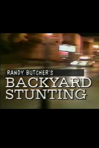 Randy Butcher interpreta a Self en Randy Butcher's Backyard Stunting