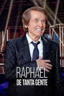 Póster de Raphael, de tanta gente