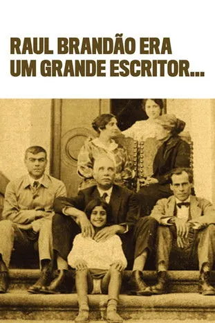 Póster de la película Raul Brandão era um grande escritor...