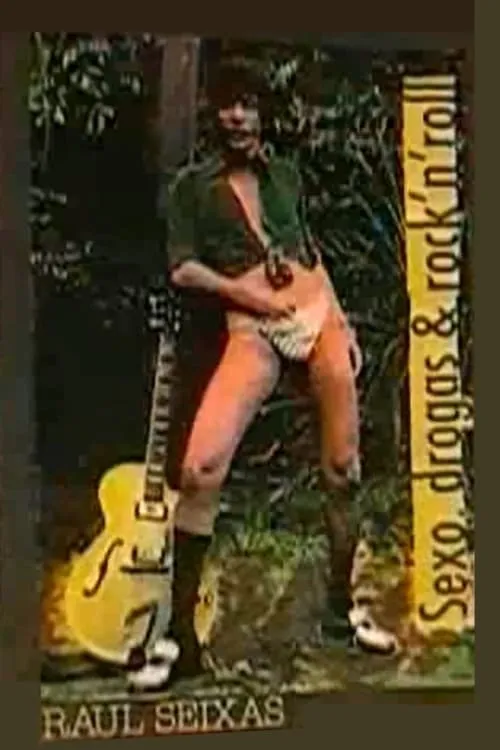Raul Seixas interpreta a en Raul Seixas – Sexo, Drogas & Rock 'n' Roll