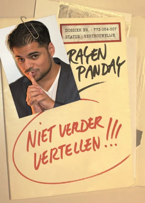 Rayen Panday interpreta a Himself en Rayen Panday: Niet Verder Vertellen