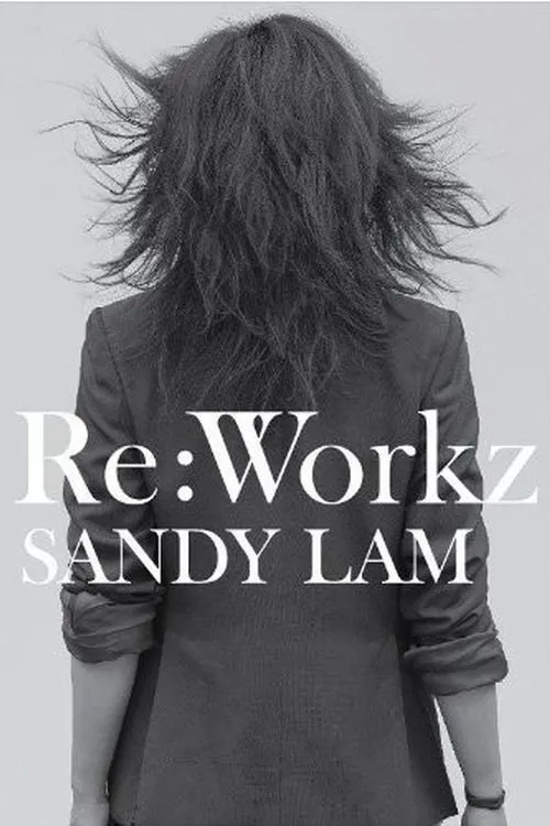 Sandy Lam interpreta a en Re: Workz