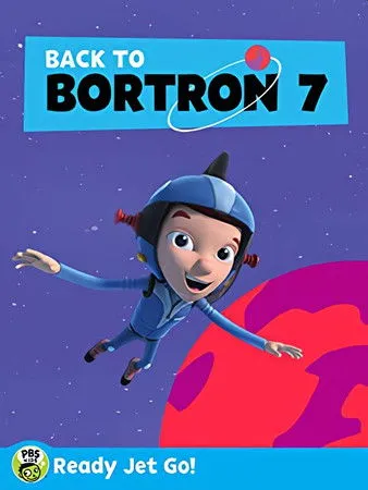 Póster de Ready Jet Go! Back to Bortron 7