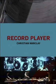 Christian Marclay interpreta a Himself en Record Player: Christian Marclay