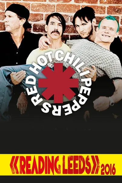 Póster de la película Red Hot Chili Peppers - Live Reading Festival 2016