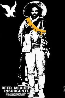 Claudio Obregón interpreta a John Reed en Reed, México Insurgente