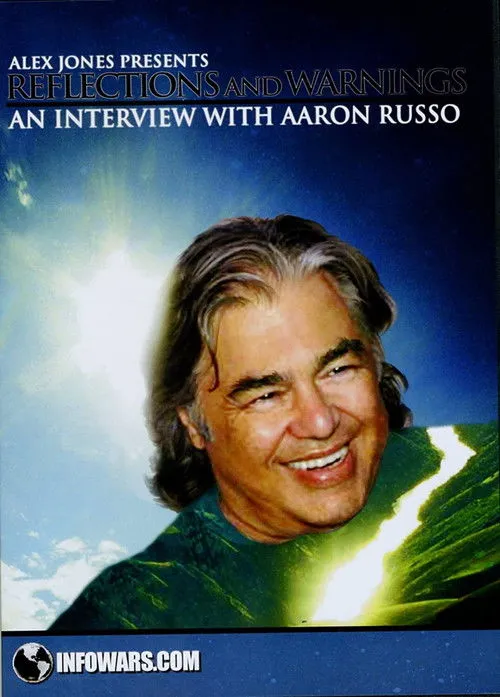 Aaron Russo interpreta a Himself en Reflections and Warnings: An Interview with Aaron Russo