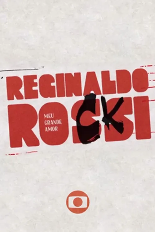 Póster de Reginaldo Rossi: Meu Grande Amor