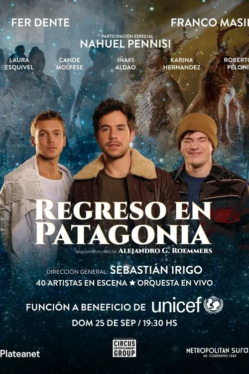 Fernando Dente interpreta a en Regreso en Patagonia