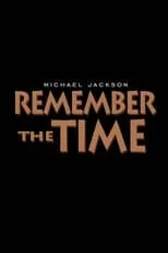 Wylie Draper interpreta a Self en Remember the Time