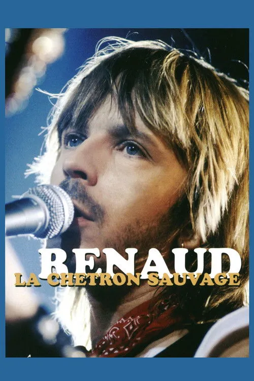 Renaud interpreta a en Renaud - La chetron sauvage