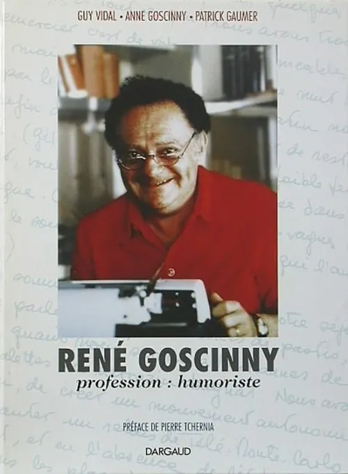 Póster de René Goscinny | Profession: Humoriste