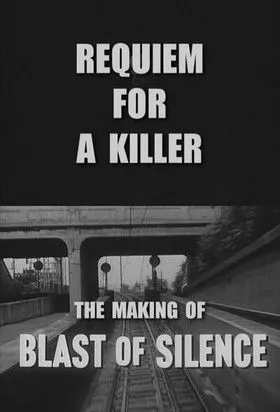 Póster de Requiem for a Killer: The Making of 'Blast of Silence'