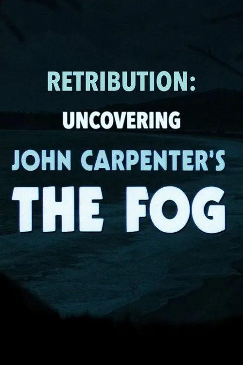 Justin Humphreys interpreta a Self en Retribution: Uncovering John Carpenter's 'The Fog'