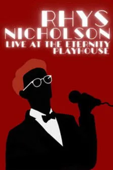 Rhys Nicholson interpreta a  en Rhys Nicholson - Live at The Eternity Playhouse