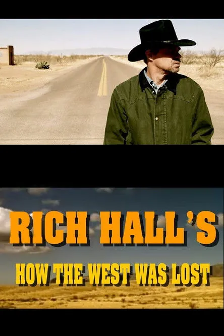 Póster de Rich Hall's How The West Was Lost