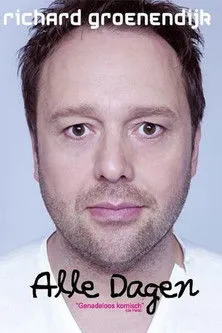 Póster de Richard Groenendijk: Alle dagen