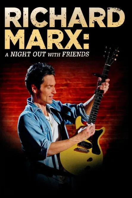 Richard Marx interpreta a en Richard Marx: A Night Out With Friends