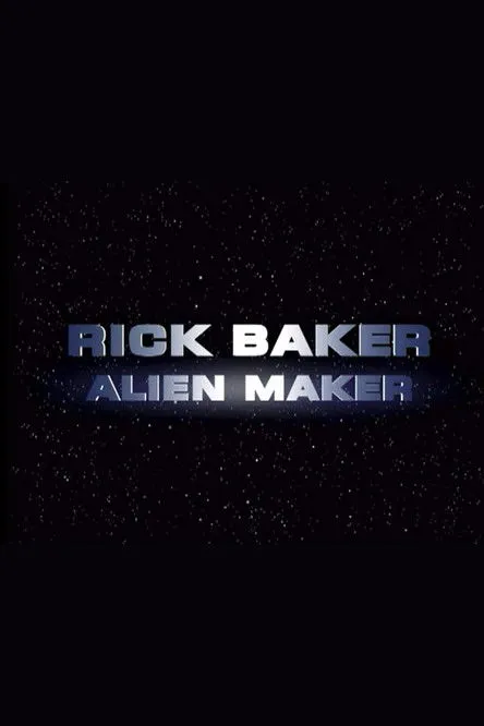Rick Baker interpreta a Self en Rick Baker: Alien Maker