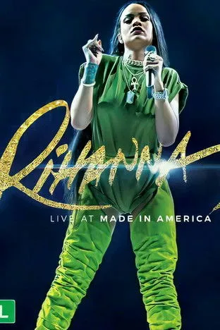 Póster de Rihanna: Live at Made In America