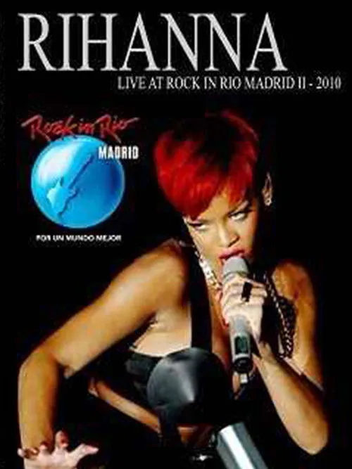 Póster de Rihanna: Live at Rock In Rio Madrid