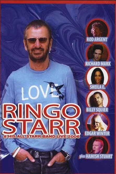 Póster de Ringo Starr & His All-Starr Band Live 2006